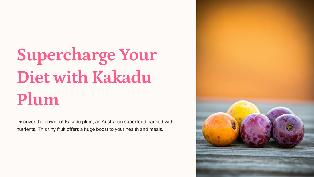 10 Delicious Ways to Add Kakadu Plum to Your Meals