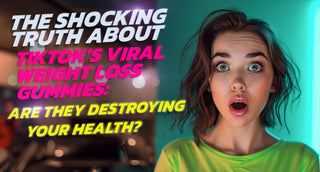 The Shocking Truth About TikTok’s Viral Weight Loss Gummies: Are They Destroying Your Health?